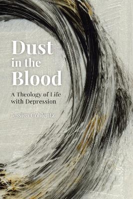 Dust in the Blood - Jessica Coblentz