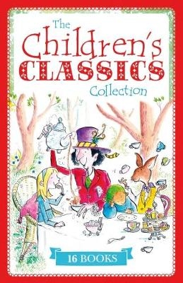 The Children's Classics Collection - Stewart Ross, Saviour Pirotta, Lisa Regan, Sally Morgan, Jo Franklin