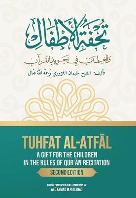 Tuhfat al-Atfal - Zein Hud
