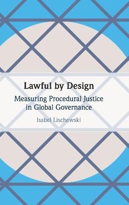 Lawful by Design - Isabel Lischewski