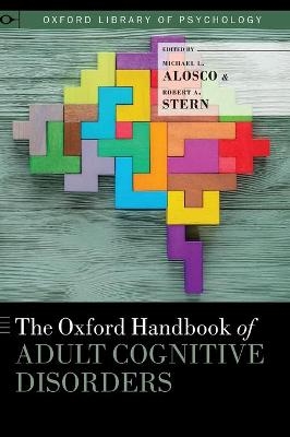 The Oxford Handbook of Adult Cognitive Disorders - 
