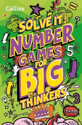 Number games for big thinkers -  Collins Kids