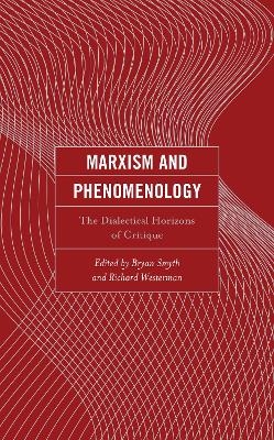 Marxism and Phenomenology - 