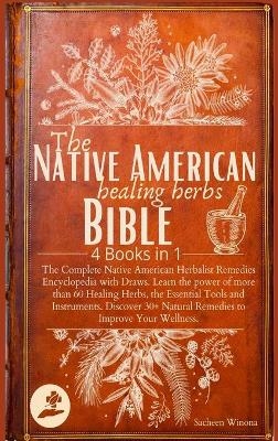 Native American Healing Herbalism - Megan Lory