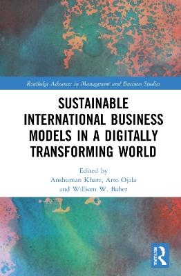Sustainable International Business Models in a Digitally Transforming World - 
