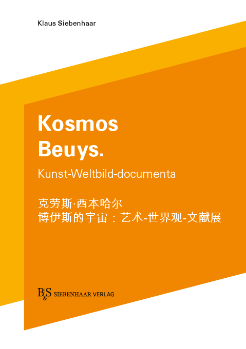 Kosmos Beuys. - Klaus Siebenhaar