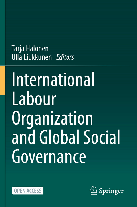 International Labour Organization and Global Social Governance - 