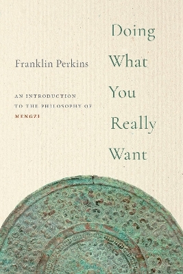 Doing What You Really Want - Franklin Perkins