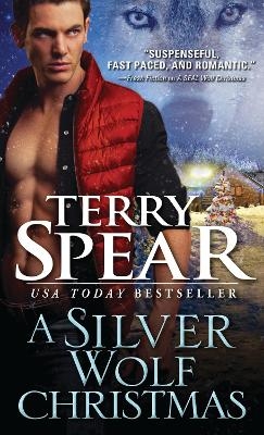 A Silver Wolf Christmas - Terry Spear