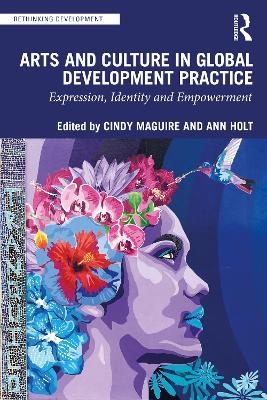 Arts and Culture in Global Development Practice - 