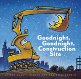 Goodnight, Goodnight Construction Site - Sherri Duskey Rinker