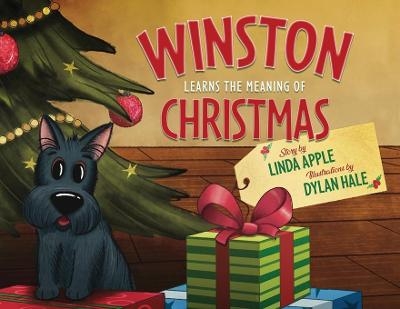 Winston Learns the Meaning of Christmas - Linda Apple