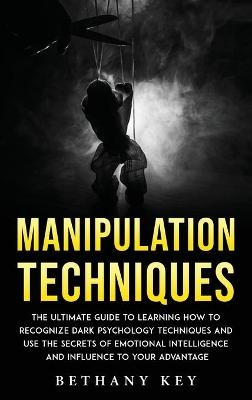 Manipulation Techniques - Bethany Key