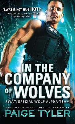 In the Company of Wolves - Paige Tyler