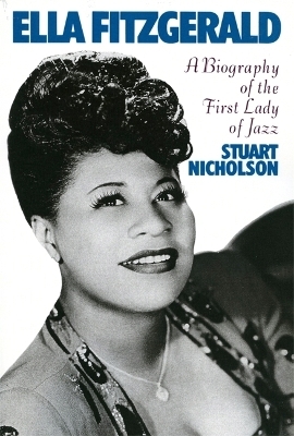 Ella Fitzgerald - Stuart Nicholson