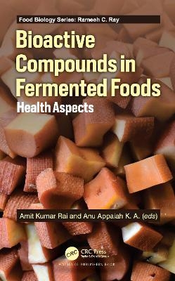 Bioactive Compounds in Fermented Foods - 