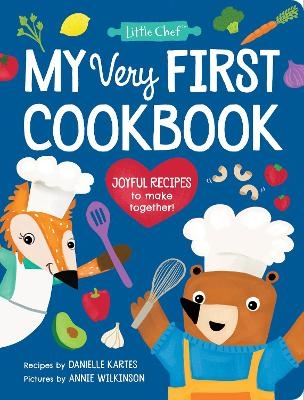 My Very First Cookbook - Danielle Kartes