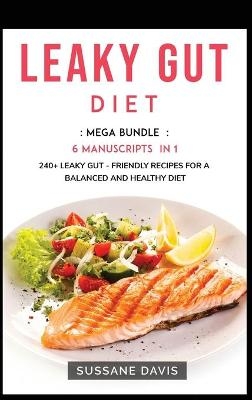 Leaky Gut Diet - Sussane Davis