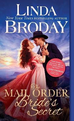 The Mail Order Bride's Secret - Linda Broday