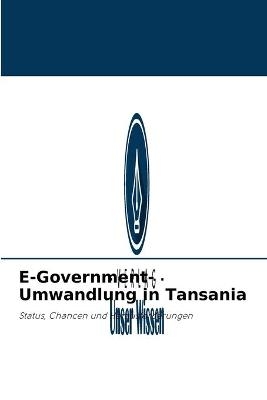 E-Government-Umwandlung in Tansania - Dr Emmanuel Lupilya