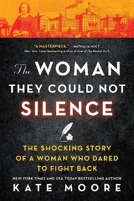 The Woman They Could Not Silence - Kate Moore