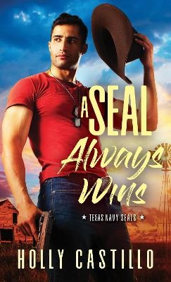 A SEAL Always Wins - Holly Castillo