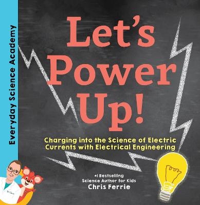 Let's Power Up! - Chris Ferrie