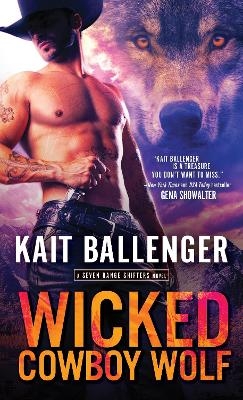 Wicked Cowboy Wolf - Kait Ballenger