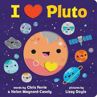 I Heart Pluto - Chris Ferrie, Helen Maynard-casely