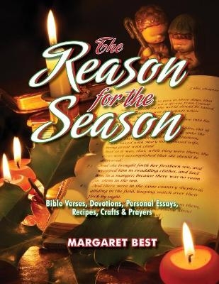 The Reason for the Season - Margaret Best