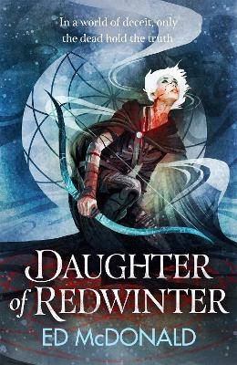 Daughter of Redwinter - Ed Mcdonald