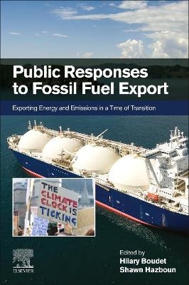 Public Responses to Fossil Fuel Export - 