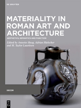 Materiality in Roman Art and Architecture - 