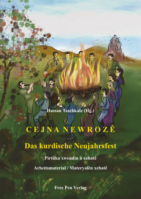Cejna Newrozê – Das kurdische Neujahrfest - 