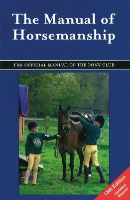 The Manual of Horsemanship - 