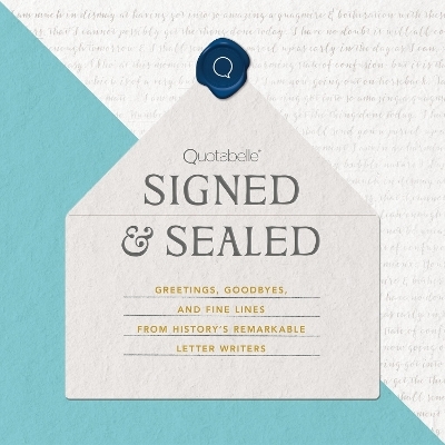 Signed & Sealed - Alicia Williamson, Pauline Weger,  Quotabelle