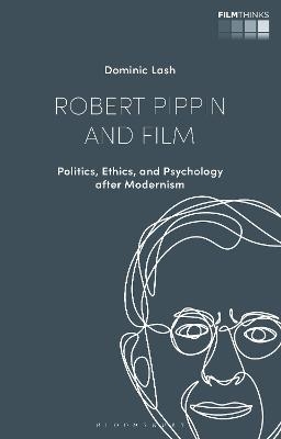 Robert Pippin and Film - Dr Dominic Lash