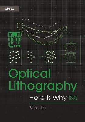 Optical Lithography - Burn J. Lin