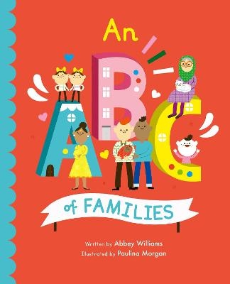 An ABC of Families - Abbey Williams