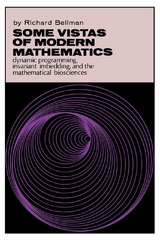 Some Vistas of Modern Mathematics - Richard Bellman