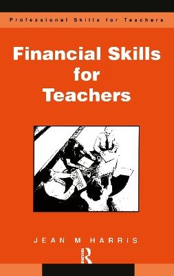 Financial Skills for Teachers - Jean Harris