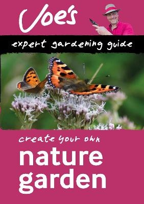 Nature Garden - Joe Swift,  Collins Books