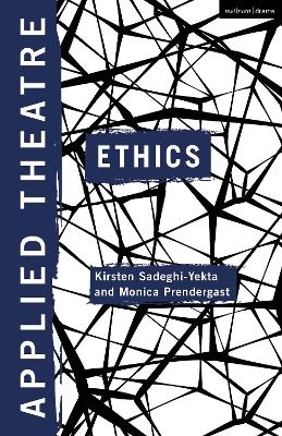 Applied Theatre: Ethics - 