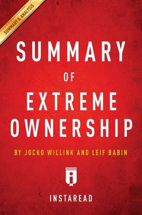 Summary of Extreme Ownership - Instaread Summaries