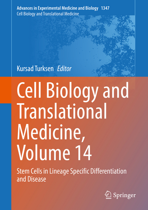 Cell Biology and Translational Medicine, Volume 14 - 