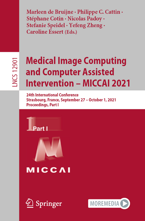 Medical Image Computing and Computer Assisted Intervention – MICCAI 2021 - 