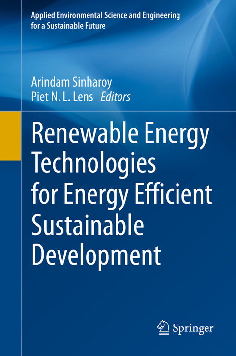 Renewable Energy Technologies for Energy Efficient Sustainable Development - 