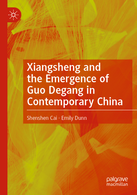 Xiangsheng and the Emergence of Guo Degang in Contemporary China - Shenshen Cai, Emily Dunn