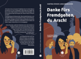 Danke fürs Fremdgehen, du Arsch! - Martina Steiner, Anna Brinkhofer