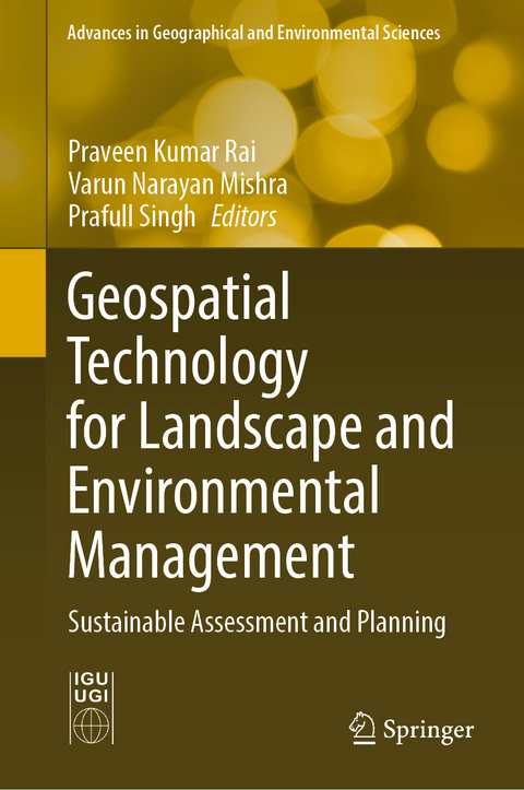 Geospatial Technology for Landscape and Environmental Management - 